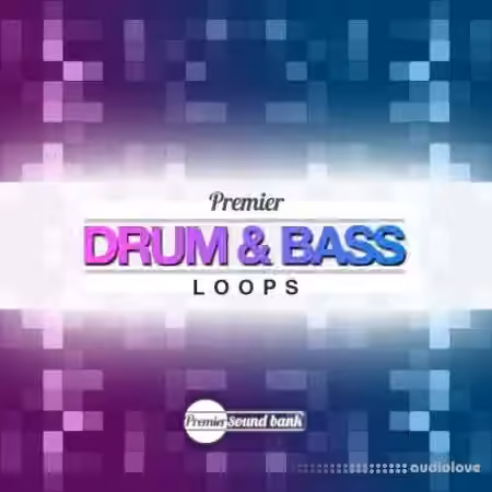 Premier Sound Bank Premier DnB Loops [WAV]