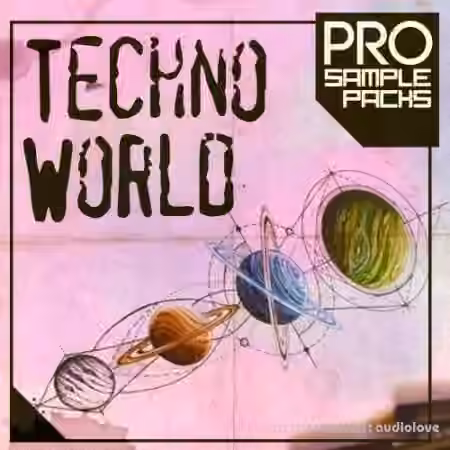Pro Sample Packs Techno World [WAV, MiDi, Synth Presets]