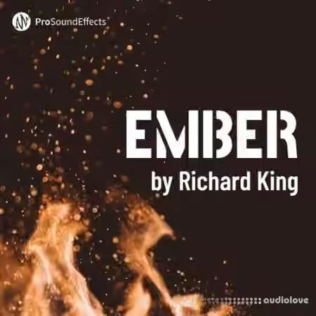 Pro Sound Effects Ember [WAV]