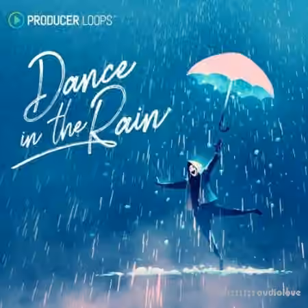 Producer Loops Dance In The Rain [WAV, MiDi]