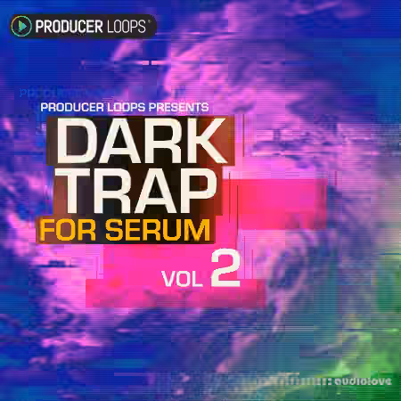 Producer Loops Dark Trap Vol.2 [WAV, Synth Presets]