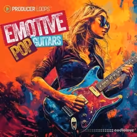 Producer Loops Emotive Pop Guitars [MULTiFORMAT]