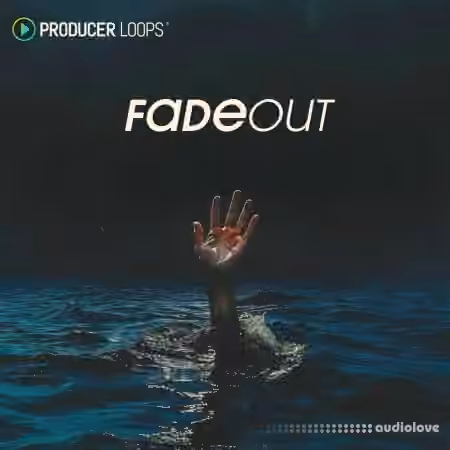 Producer Loops Fade Out [WAV, MiDi, REX, AiFF, DAW Templates, ReFill]