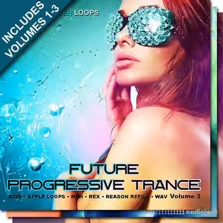 Producer Loops Future Progressive Trance Bundle Vol.1-3 [WAV, MiDi, REX]