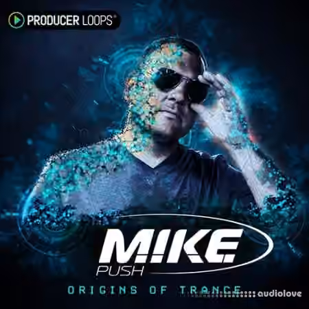 Producer Loops M.I.K.E Push Origins of Trance [MULTiFORMAT]