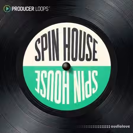 Producer Loops Spin House [WAV, MiDi]