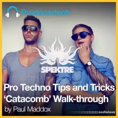 Producertech Pro Techno Tips and Tricks 'Catacomb' Walk-through [TUTORiAL]