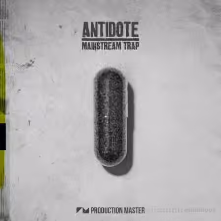 Production Master Antidote Mainstream Trap [WAV]