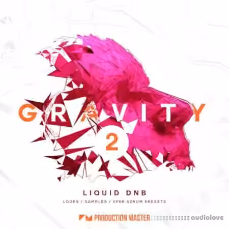 Production Master Gravity 2: Liquid DnB [WAV, Synth Presets]