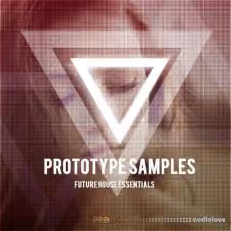 Prototype Samples Future House Essentials [WAV, MiDi]