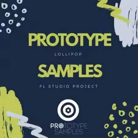 Prototype Samples Lollipop FL Studio Project [MULTiFORMAT]