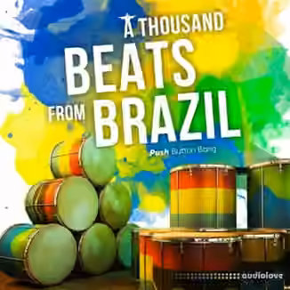 Push Button Bang A Thousand Beats from Brazil [WAV]