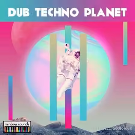 Rainbow Sounds Dub Techno Planet [WAV, MiDi]