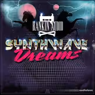 Rankin Audio Synthwave Dreams [WAV]