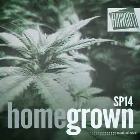 Raw Cutz Home Grown [WAV, REX]