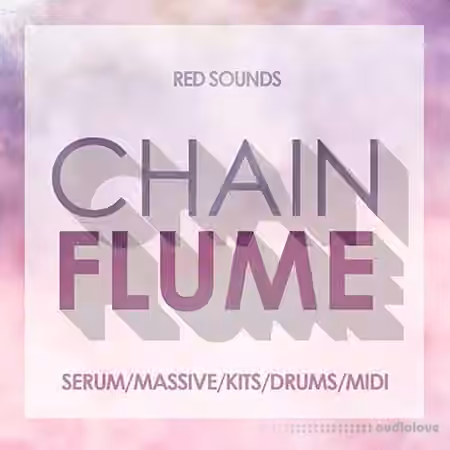 Red Sounds Chainflume [WAV, MiDi, Synth Presets]