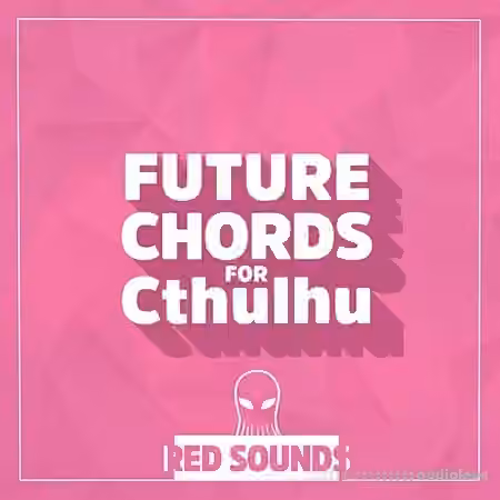 Red Sounds Future Chords [Synth Presets]