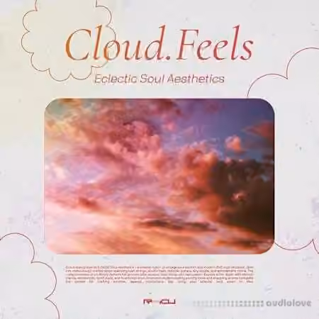 Renraku Cloud.feels Eclectic Soul Aesthetics [WAV]