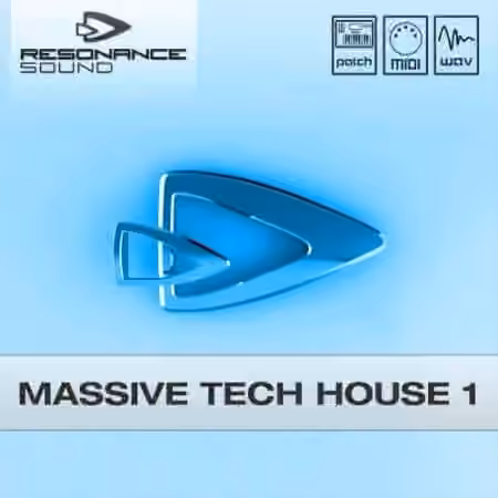 Resonance Sound Massive Tech House 1 [WAV, MiDi, Synth Presets]