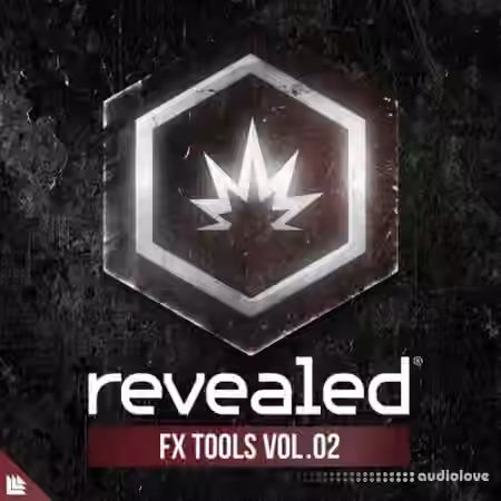 Revealed Recordings Revealed FX Tools Vol.2 [WAV, Synth Presets]
