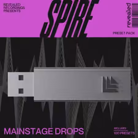 Revealed Spire Mainstage Drops [Synth Presets]