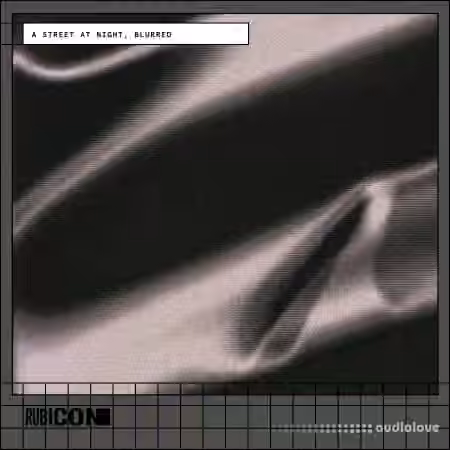 Rubicon A Street At Night, Blurred [WAV]