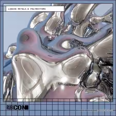 Rubicon Liquid Metals and Polyrhythms [WAV]