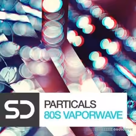 Sample Diggers Particles 80s Vaporwave [WAV]