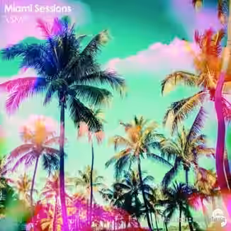 Sample Magic Miami Sessions [MULTiFORMAT]