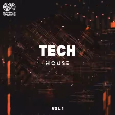 Sample Works Tech House Vol.1 [WAV, MiDi]