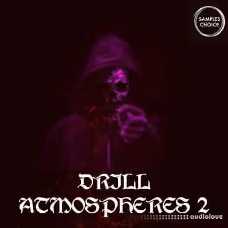 Samples Choice Drill Atmospheres 2 [WAV]