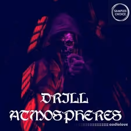 Samples Choice Drill Atmospheres [WAV]