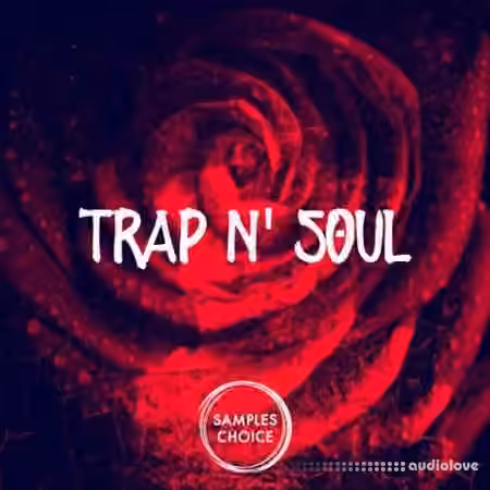 Samples Choice Trap and Soul [WAV]