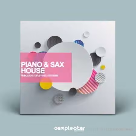 Samplestar Piano and Sax House [WAV, MiDi]