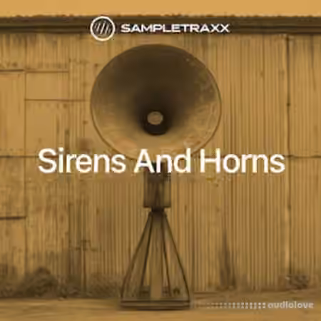 SampleTraxx Sirens and Horns [KONTAKT]