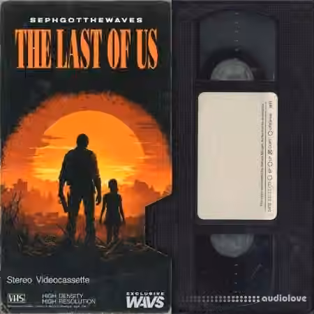 SephGotTheWaves THE LAST OF US [WAV]
