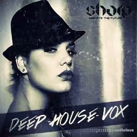 SHARP Deep House Vox with Tonka [WAV, TUTORiAL]