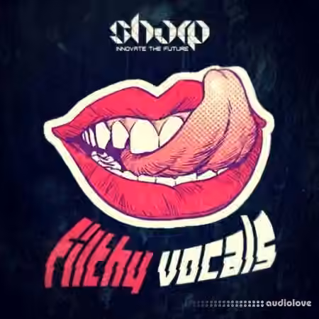 Sharp Filthy Vocals [WAV]