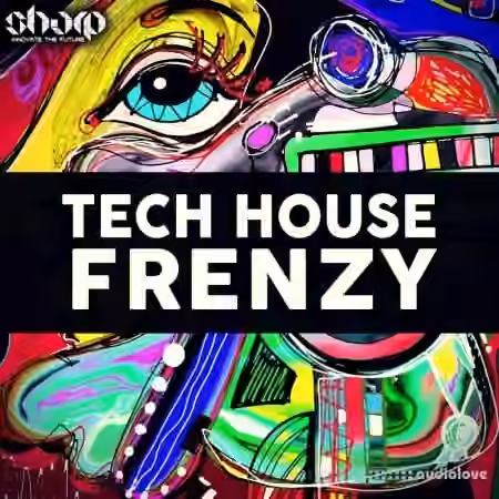 SHARP Tech House Frenzy [WAV, MiDi]