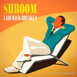 Shroom Laid Back Breaks Vol.2 [WAV]