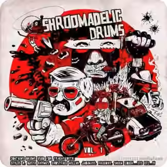 SHROOM Shroomadelic Drums Vol.1 [WAV]