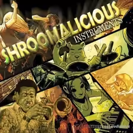 Shroomalicious Instruments [WAV]