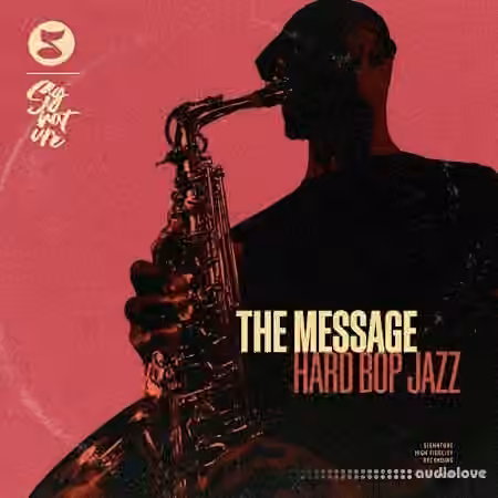 Signature The Message Hard Bop Jazz [WAV]