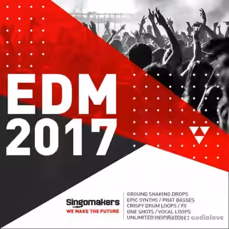 Singomakers EDM 2017 [MULTiFORMAT]