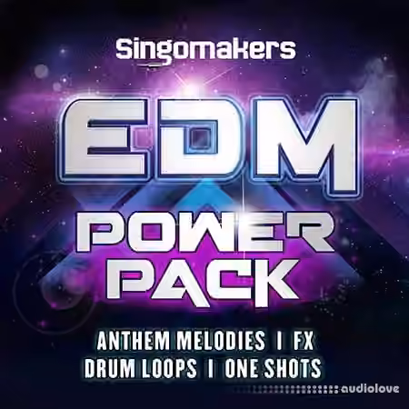 Singomakers EDM Power Pack [MULTiFORMAT]