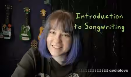 SkillShare Introduction to Songwriting [TUTORiAL]