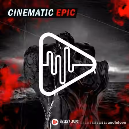Smokey Loops Cinematic Epic [WAV]
