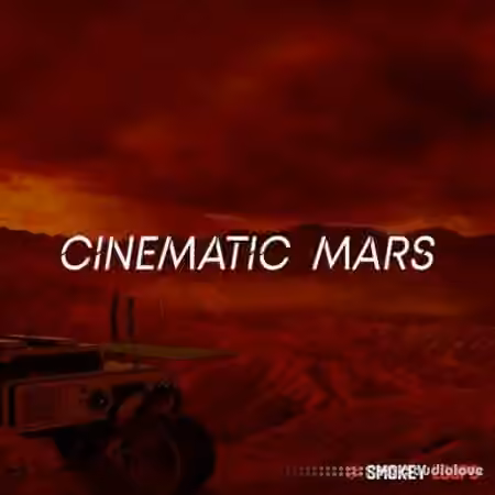 Smokey Loops Cinematic: MARS [WAV]