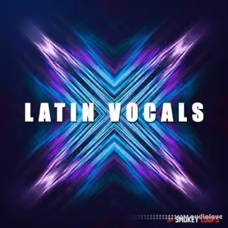 Smokey Loops Latin Vocals Vol.1 [WAV]