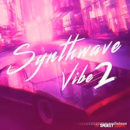 Smokey Loops Synthwave Vibe 2 [WAV]